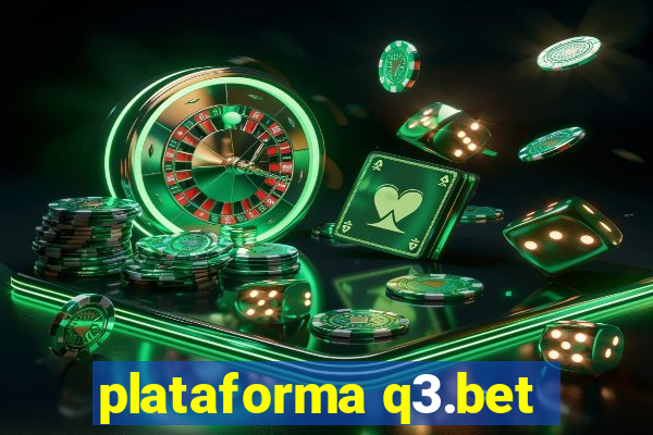 plataforma q3.bet